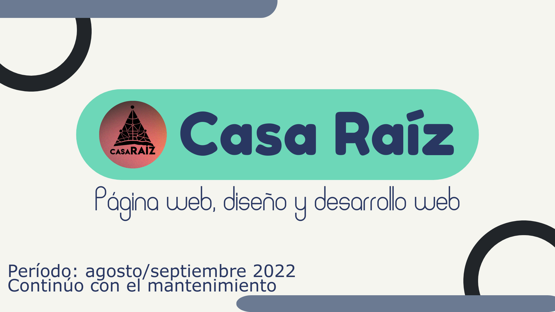 Casa Raiz proyecto de diseño y desarrollo web, setiembre de 2022